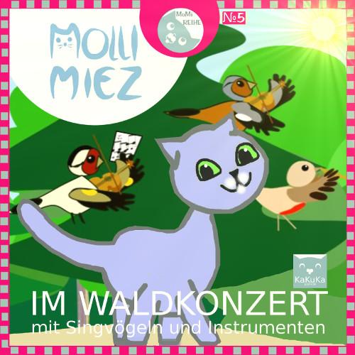 Cover-Bild Kätzchen Molli-Miez im Waldkonzert