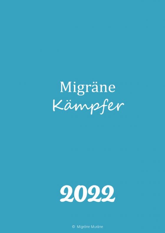 Cover-Bild Kalender 2022 - Migräne Muräne - blau - Migräne Kämpfer