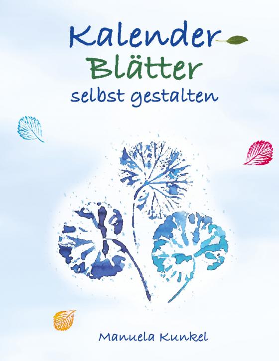 Cover-Bild Kalender-Blätter selbst gestalten