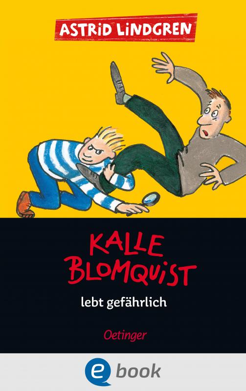 Cover-Bild Kalle Blomquist 2. Kalle Blomquist lebt gefährlich