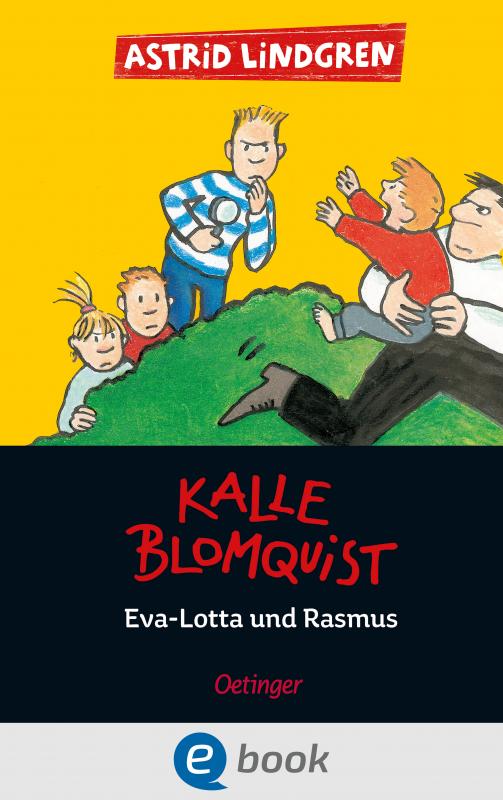 Cover-Bild Kalle Blomquist 3. Eva-Lotta und Rasmus