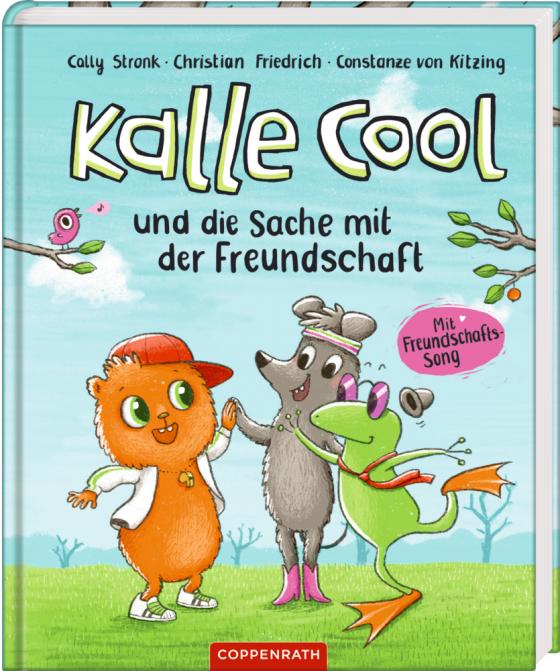 Cover-Bild Kalle Cool und die Sache mit der Freundschaft