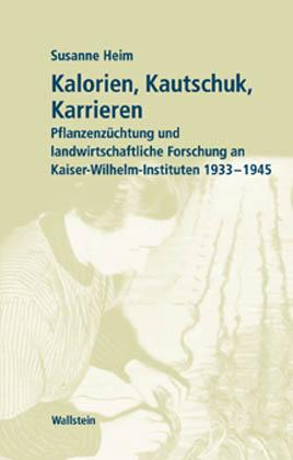 Cover-Bild Kalorien, Kautschuk, Karrieren