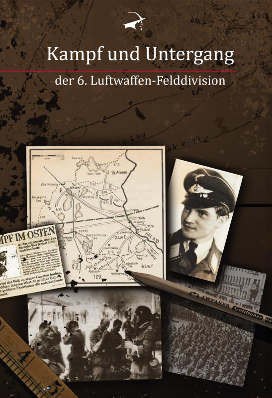 Cover-Bild Kampf und Untergang der 6. Luftwaffen-Felddivision