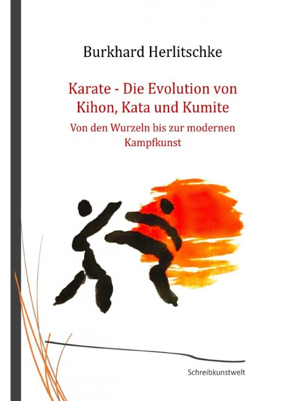 Cover-Bild Karate – Die Evolution von Kihon, Kata, Kumite
