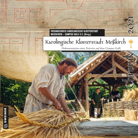 Cover-Bild Karolingische Klosterstadt Meßkirch - Chronik 2021