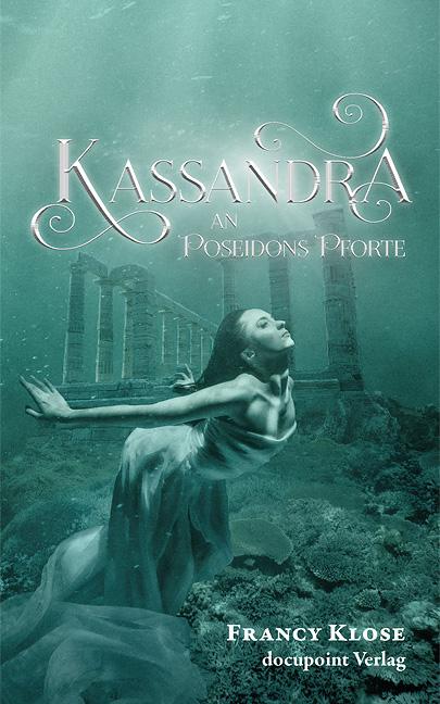 Cover-Bild Kassandra an Poseidons Pforte