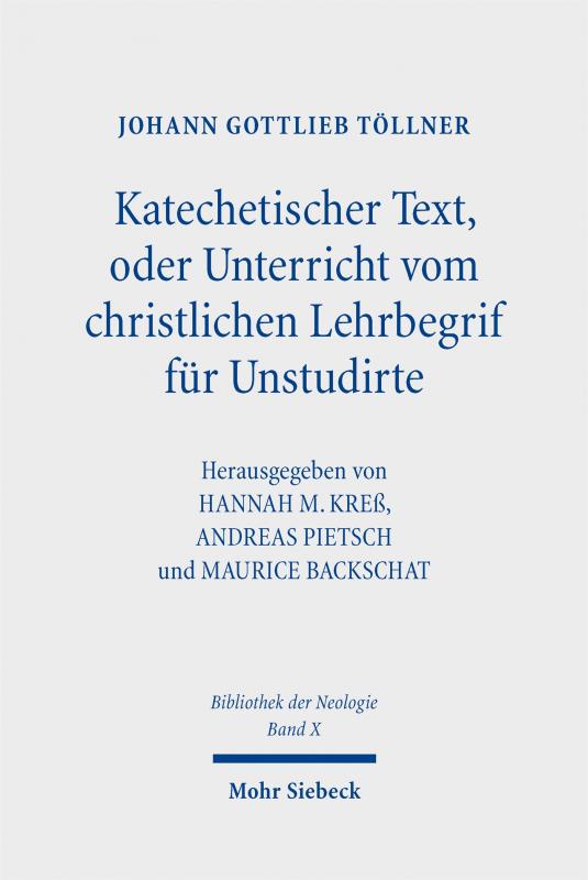 Cover-Bild Katechetischer Text, oder Unterricht vom christlichen Lehrbegrif für Unstudirte
