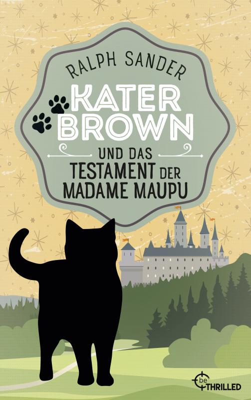 Cover-Bild Kater Brown und das Testament der Madame Maupu