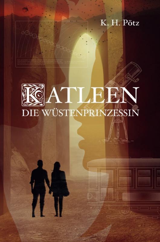 Cover-Bild Katleen / Katleen - Die Wüstenprinzessin