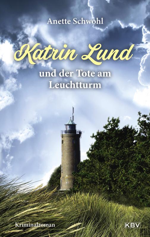 Cover-Bild Katrin Lund und der Tote am Leuchtturm
