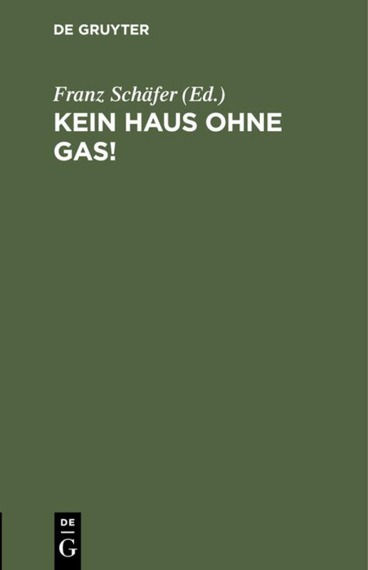 Cover-Bild Kein Haus ohne Gas!