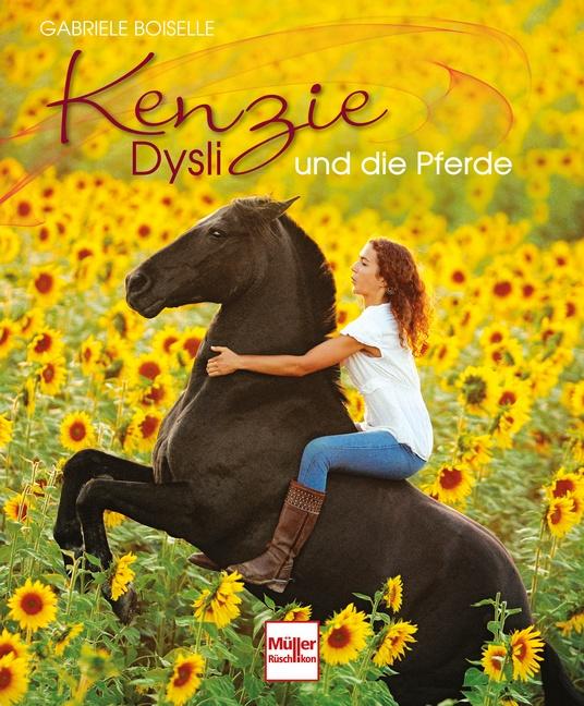 Cover-Bild Kenzie Dysli und die Pferde