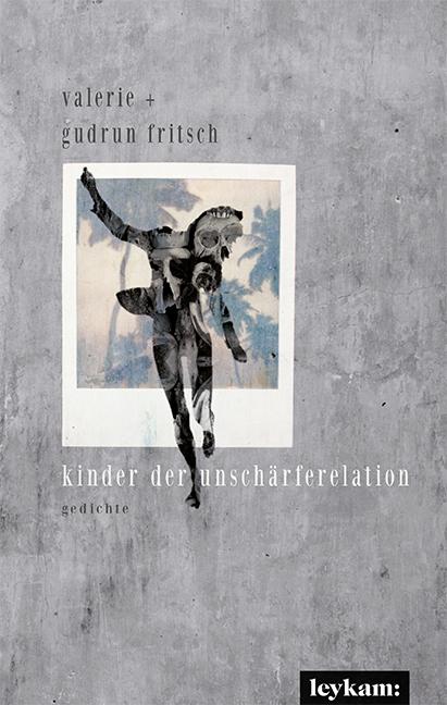 Cover-Bild kinder der unschärferelation