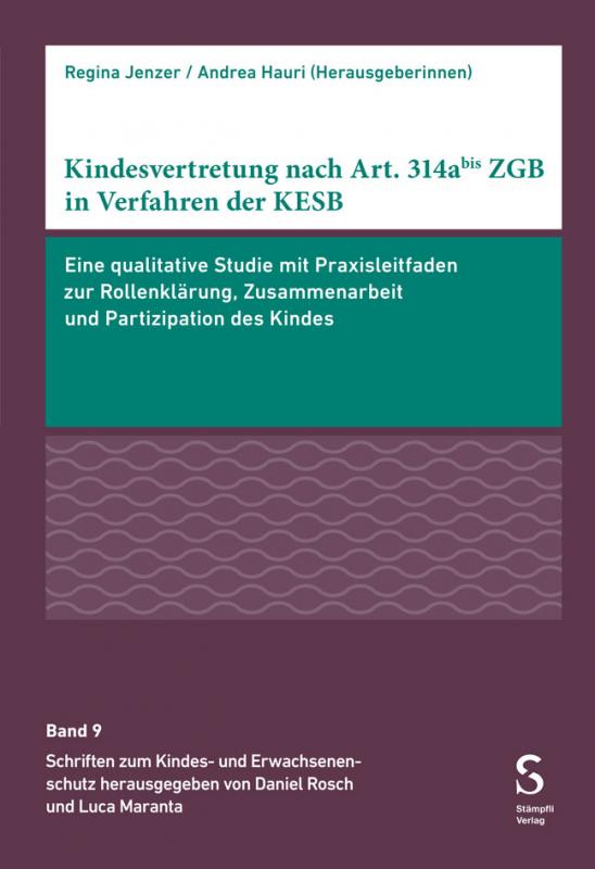 Cover-Bild Kindesvertretung nach Art. 314abis ZGB in Verfahren der KESB