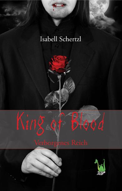 Cover-Bild King of Blood - Verborgenes Reich