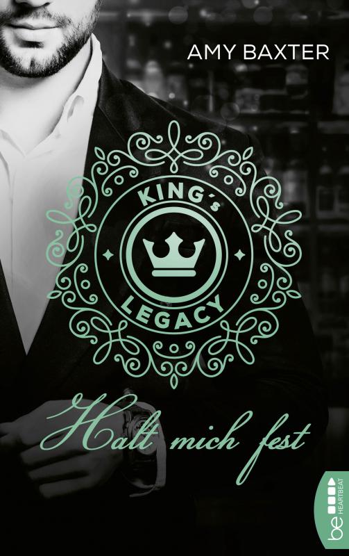 Cover-Bild King's Legacy - Halt mich fest