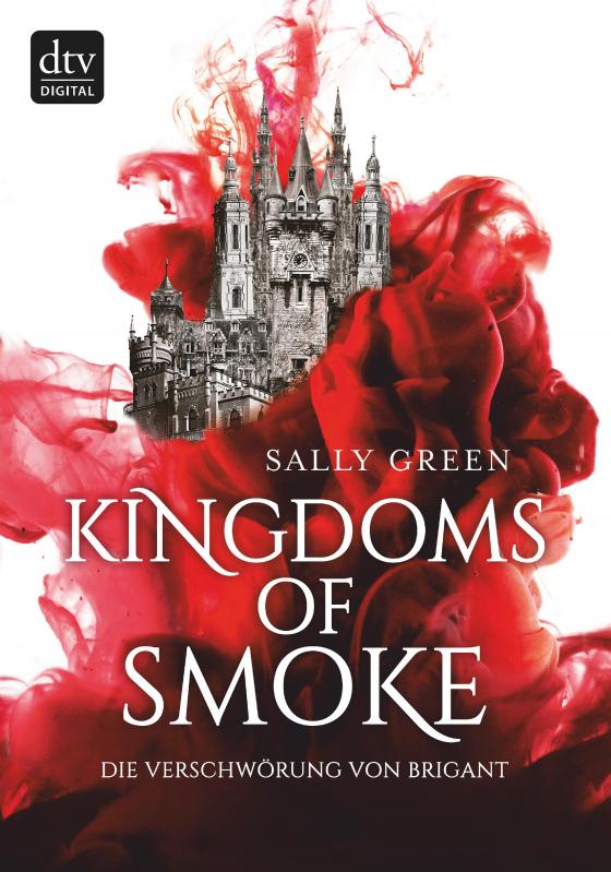 Cover-Bild Kingdoms of Smoke – Die Verschwörung von Brigant