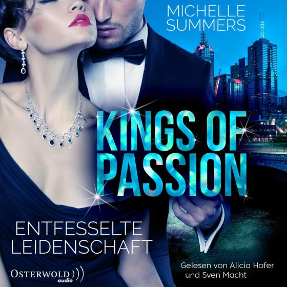 Cover-Bild Kings of Passion - Entfesselte Leidenschaft (Australian Millionaires 1)