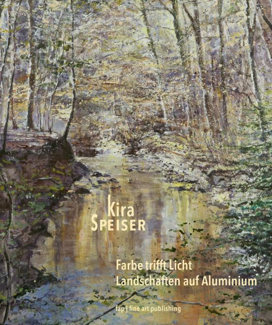 Cover-Bild Kira Speiser – Farbe trifft Licht
