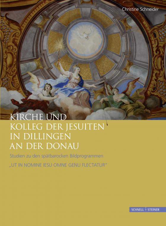 Cover-Bild Kirche und Kolleg der Jesuiten in Dillingen an der Donau
