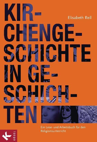 Cover-Bild Kirchengeschichte in Geschichten