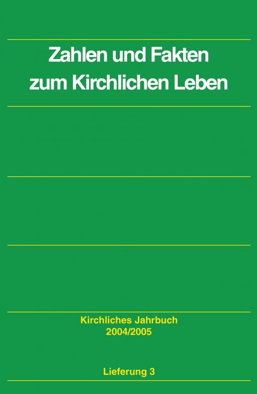 Cover-Bild Kirchliches Jahrbuch für die Evangelische Kirche in Deutschland / Zahlen und Fakten zum kirchlichen Leben