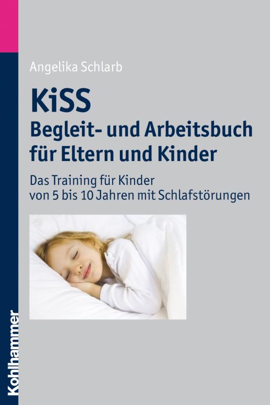 Cover-Bild KiSS - Begleit- und Arbeitsbuch für Eltern und Kinder