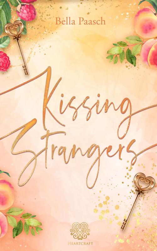 Cover-Bild Kissing Strangers (New Adult Romance)