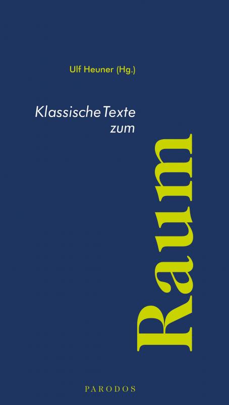 Cover-Bild Klassische Texte zum Raum