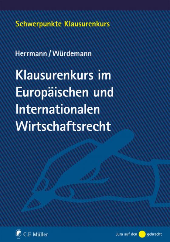 Cover-Bild Klausurenkurs im Europäischen und Internationalen Wirtschaftsrecht