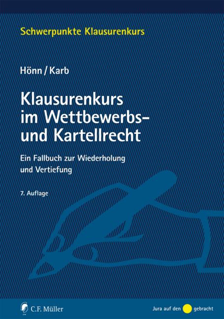 Cover-Bild Klausurenkurs im Wettbewerbs- und Kartellrecht