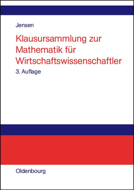 Cover-Bild Klausursammlung zur Mathematik für Wirtschaftswissenschaftler
