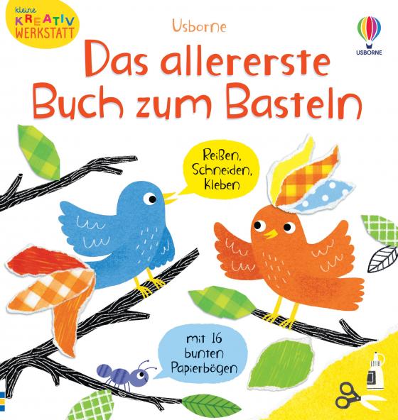 Cover-Bild Kleine Kreativ-Werkstatt: Das allererste Buch zum Basteln