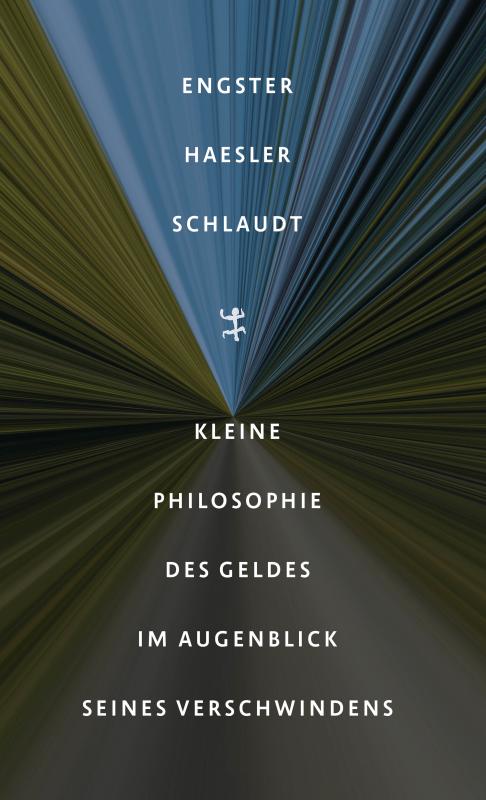 Cover-Bild Kleine Philosophie des Geldes im Augenblick seines Verschwindens