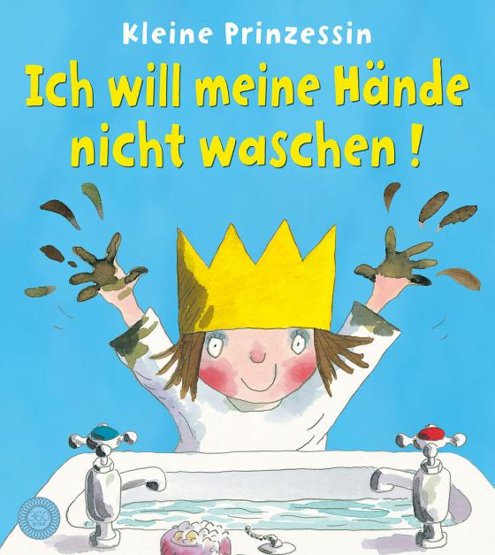 Cover-Bild Kleine Prinzessin - Ich will meine Hände nicht waschen!