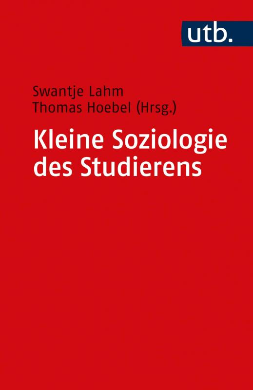 Cover-Bild Kleine Soziologie des Studierens