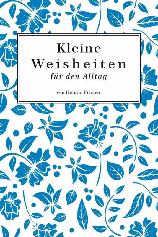 Cover-Bild Kleine Weisheiten