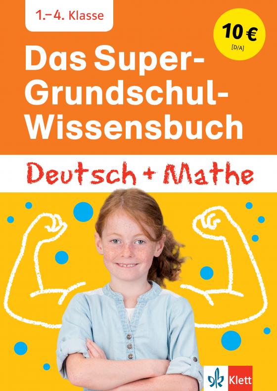 Cover-Bild Klett Das Super-Grundschul-Wissensbuch Deutsch und Mathematik 1. - 4. Klasse