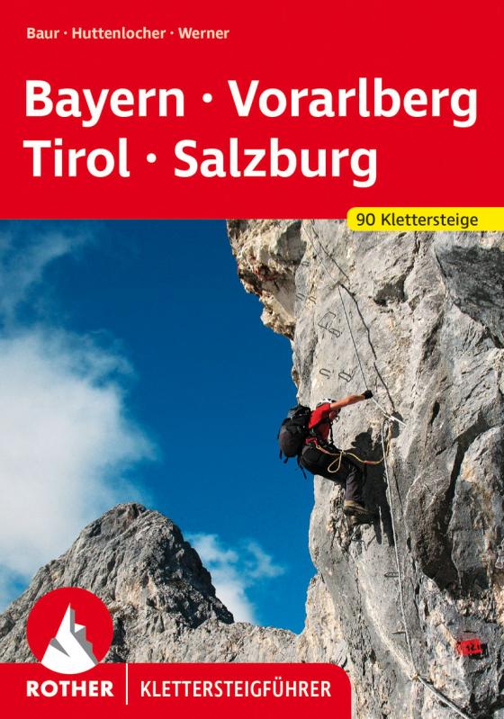 Cover-Bild Klettersteige Bayern – Vorarlberg – Tirol – Salzburg