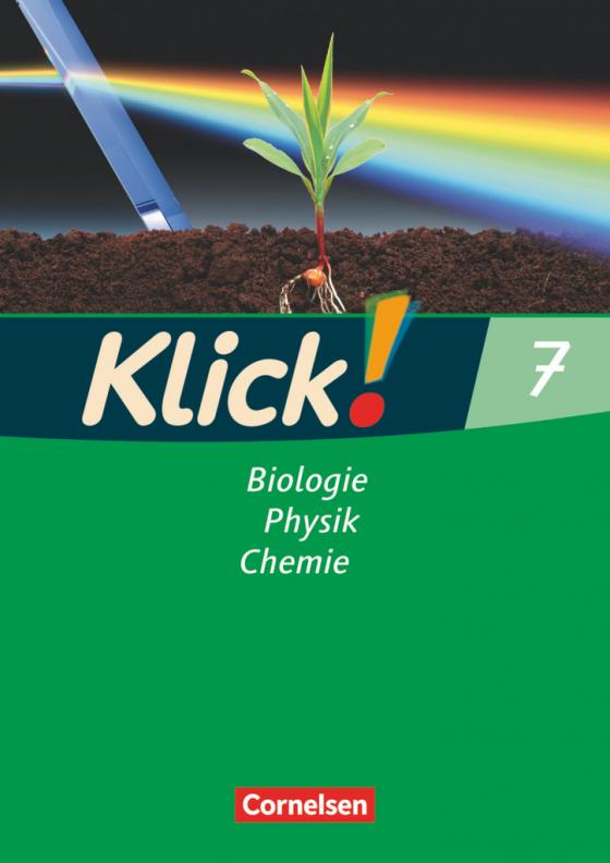 Cover-Bild Klick! Biologie, Physik, Chemie - Alle Bundesländer - Band 7