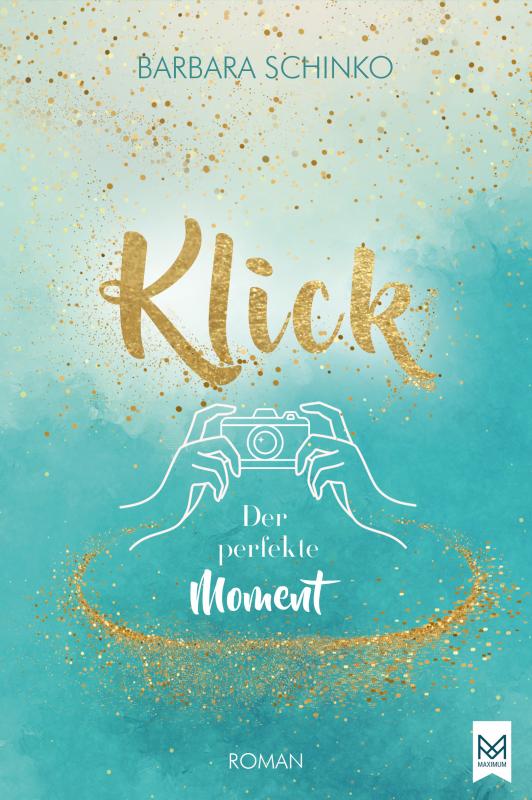Cover-Bild Klick – Der perfekte Moment