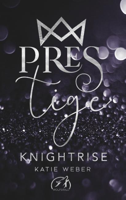 https://sparklesandherbooks.blogspot.com/2020/05/katie-weber-knightrise-prestige-2.html