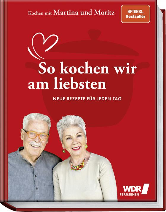 Cover-Bild Kochen mit Martina und Moritz – So kochen wir am liebsten