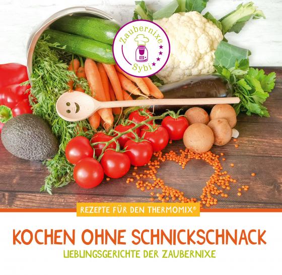 Cover-Bild Kochen Ohne Schnickschnack