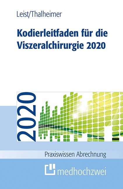 Cover-Bild Kodierleitfaden für die Viszeralchirurgie 2020
