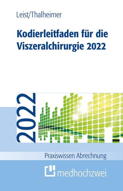 Cover-Bild Kodierleitfaden für die Viszeralchirurgie 2022