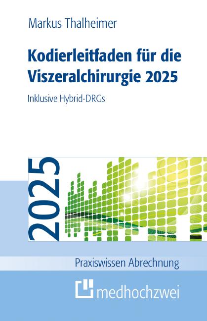 Cover-Bild Kodierleitfaden für die Viszeralchirurgie 2025