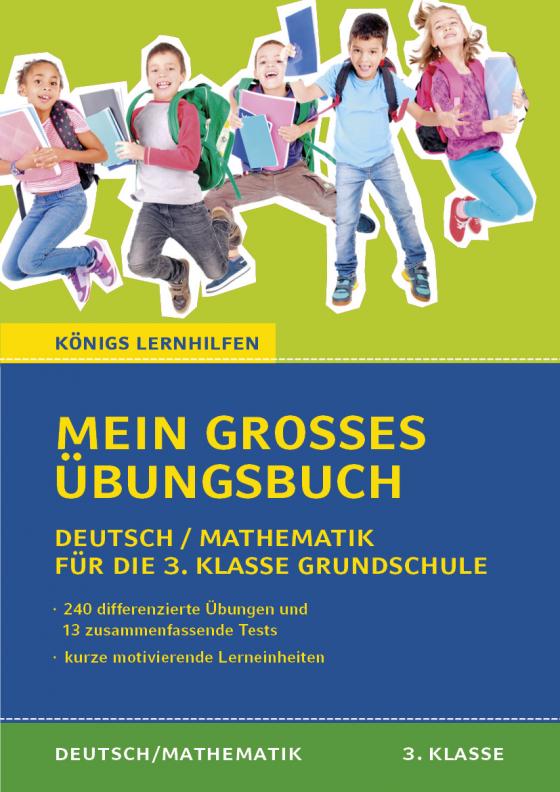 Cover-Bild Königs Lernhilfen: Mein großes Übungsbuch Deutsch & Mathematik für die 3. Klasse