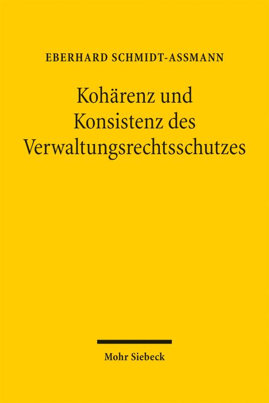 Cover-Bild Kohärenz und Konsistenz des Verwaltungsrechtsschutzes